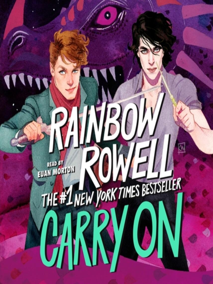 Rainbow Rowell: Carry On