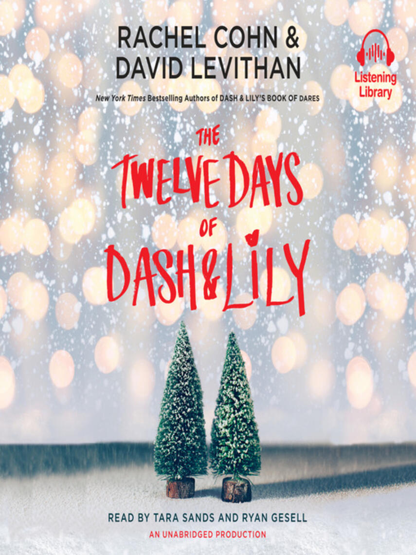 Rachel Cohn: The Twelve Days of Dash & Lily