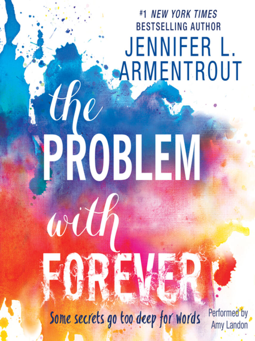 Jennifer L. Armentrout: The Problem with Forever