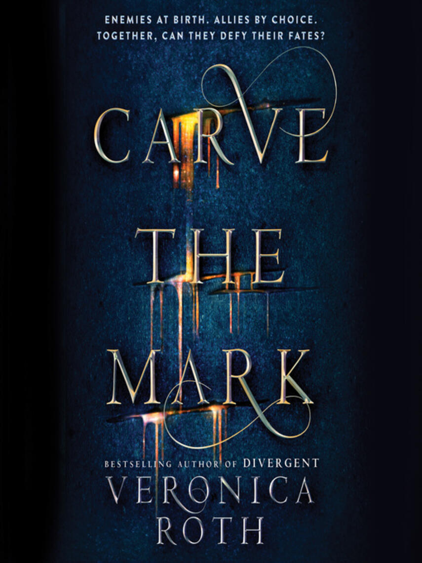 Veronica Roth: Carve the Mark