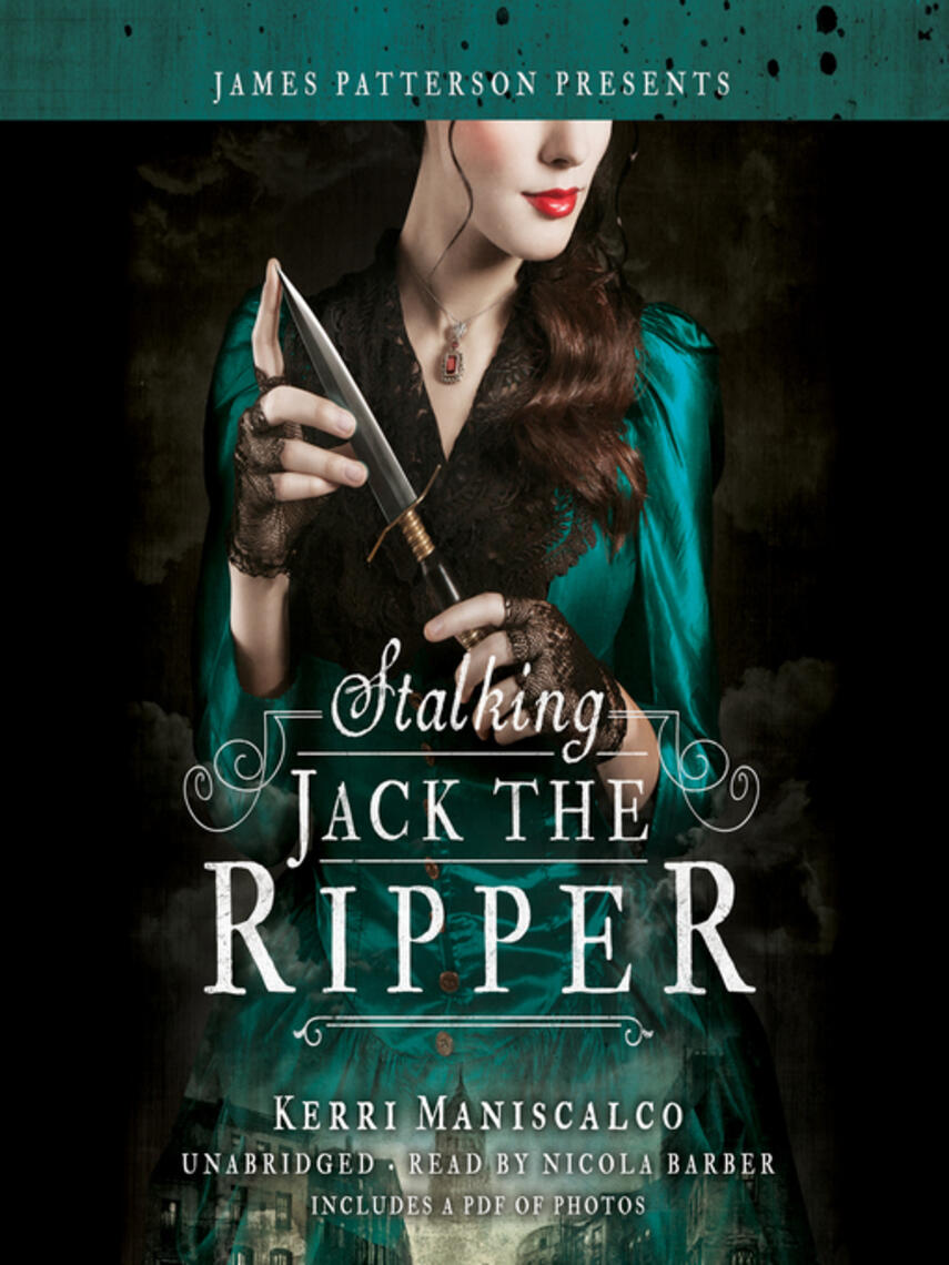 Kerri Maniscalco: Stalking Jack the Ripper