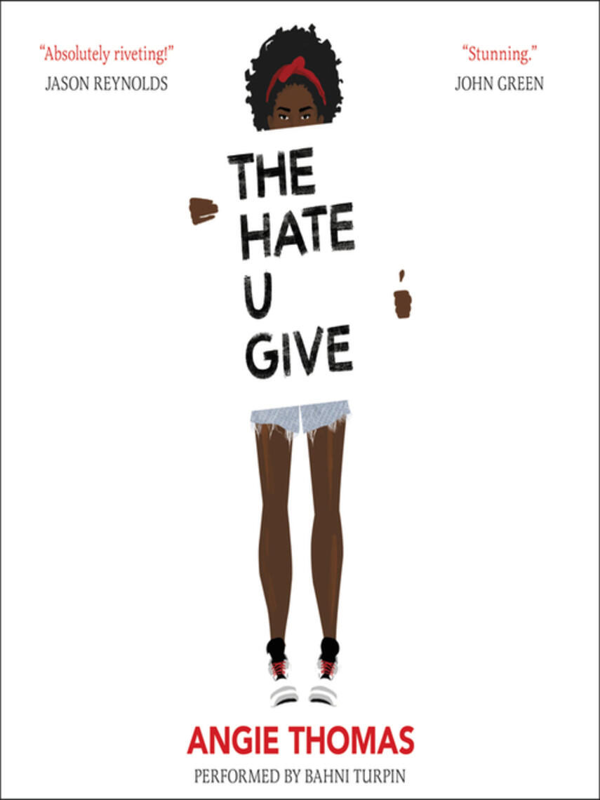 Angie Thomas: The Hate U Give