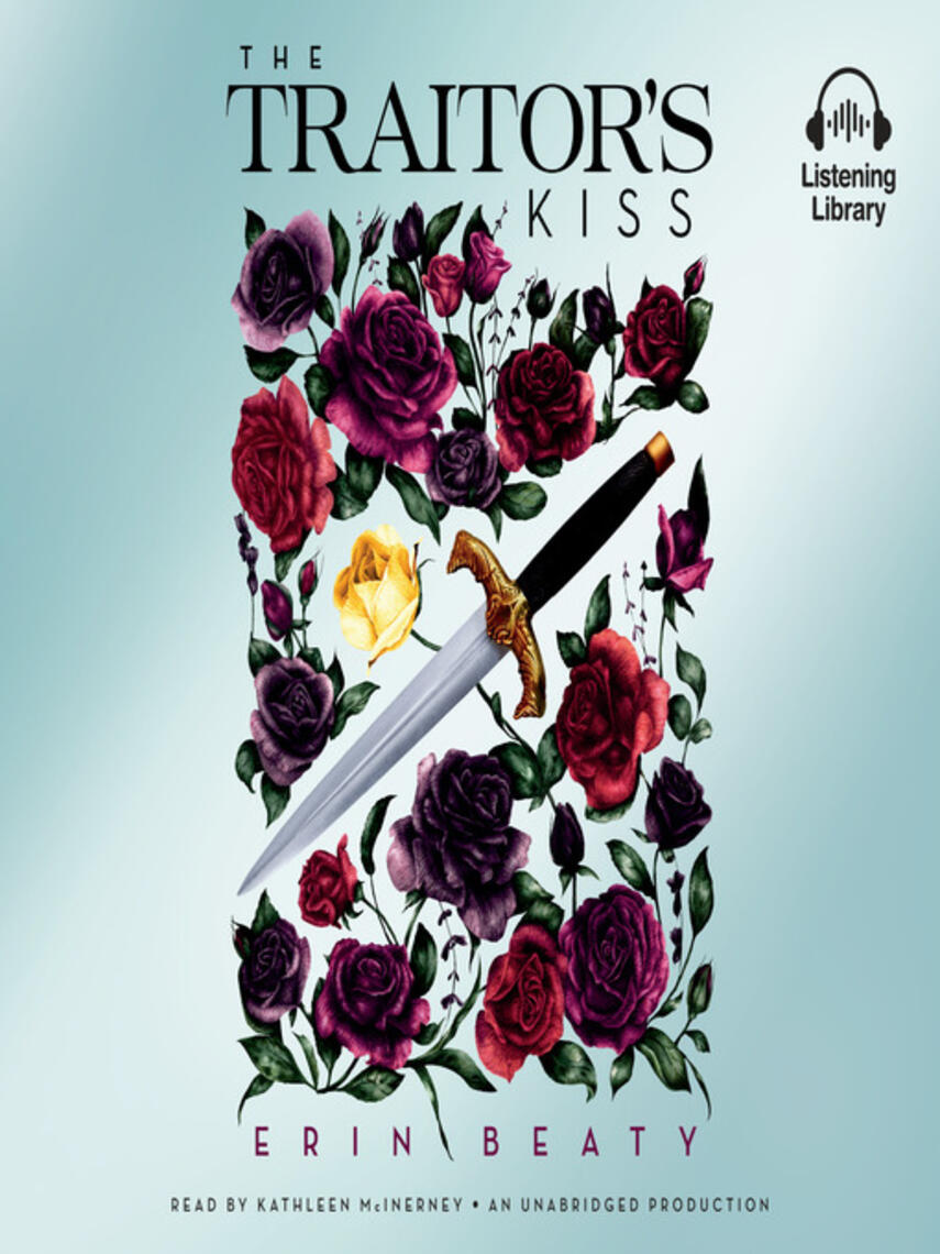 Erin Beaty: The Traitor's Kiss