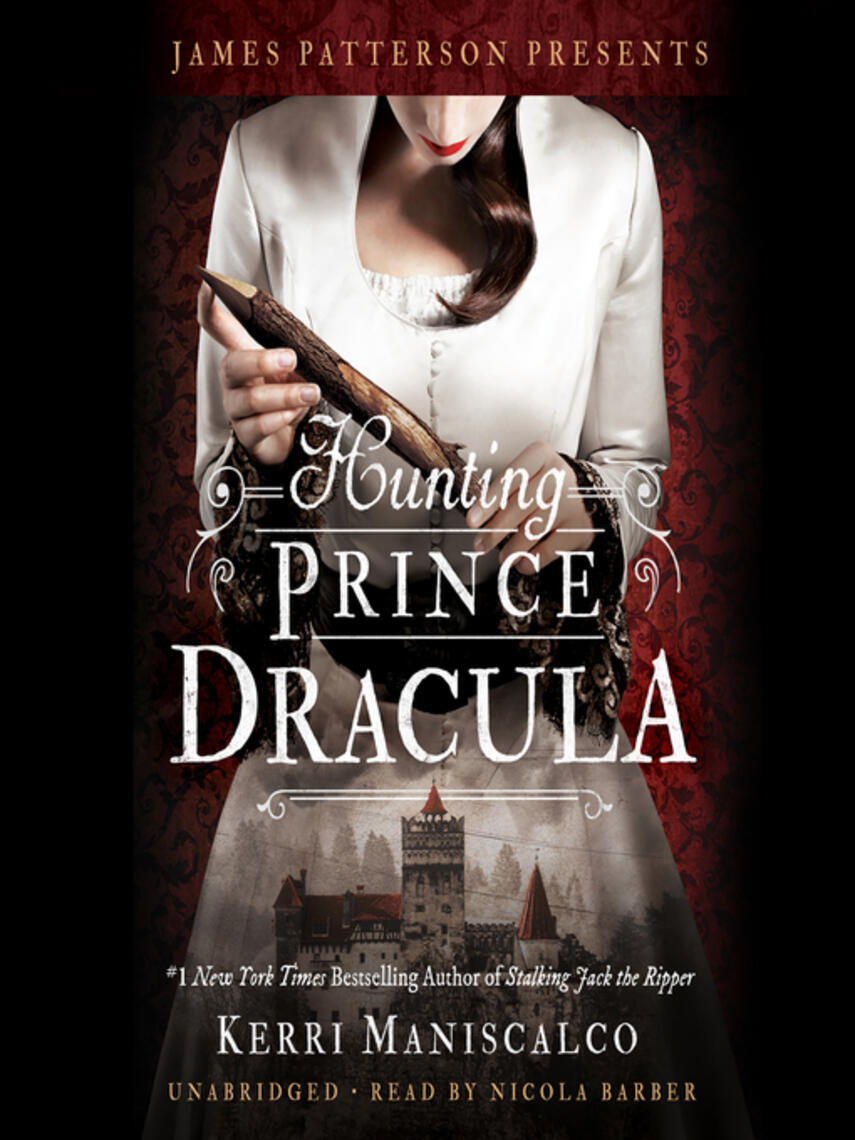 Kerri Maniscalco: Hunting Prince Dracula