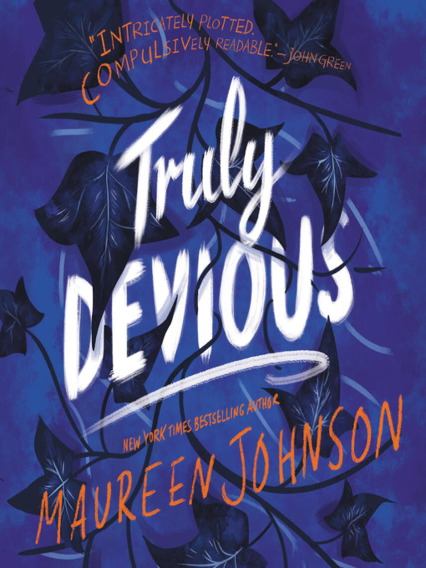 Maureen Johnson: Truly Devious : A Mystery