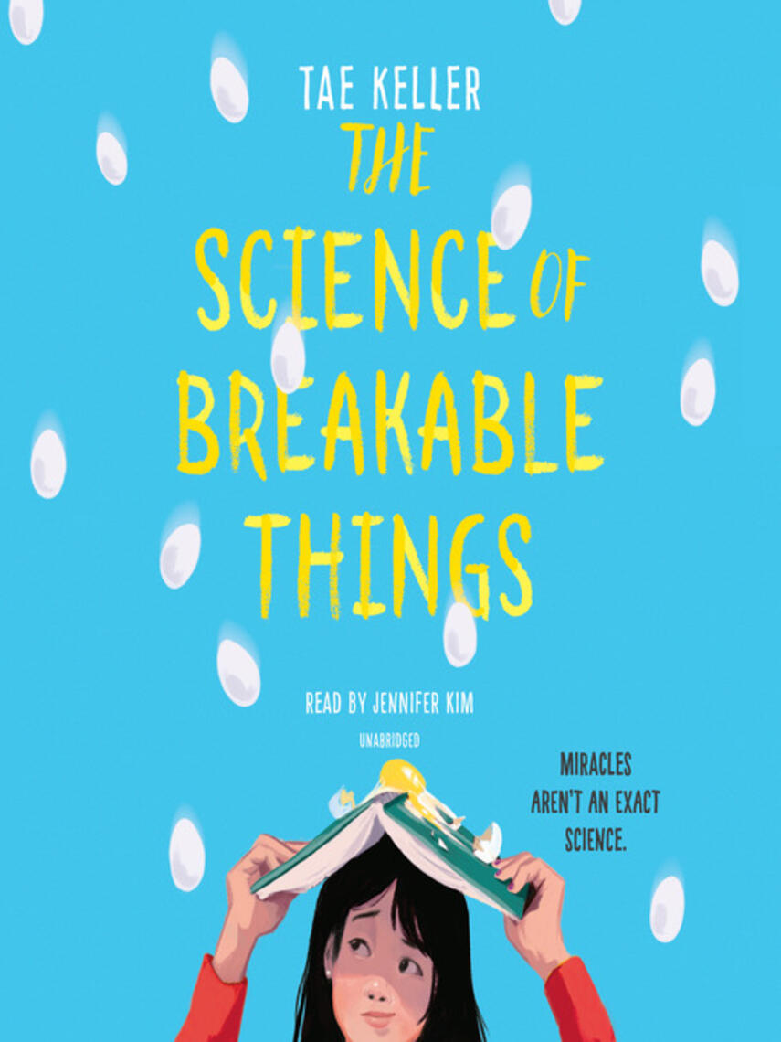 Tae Keller: The Science of Breakable Things
