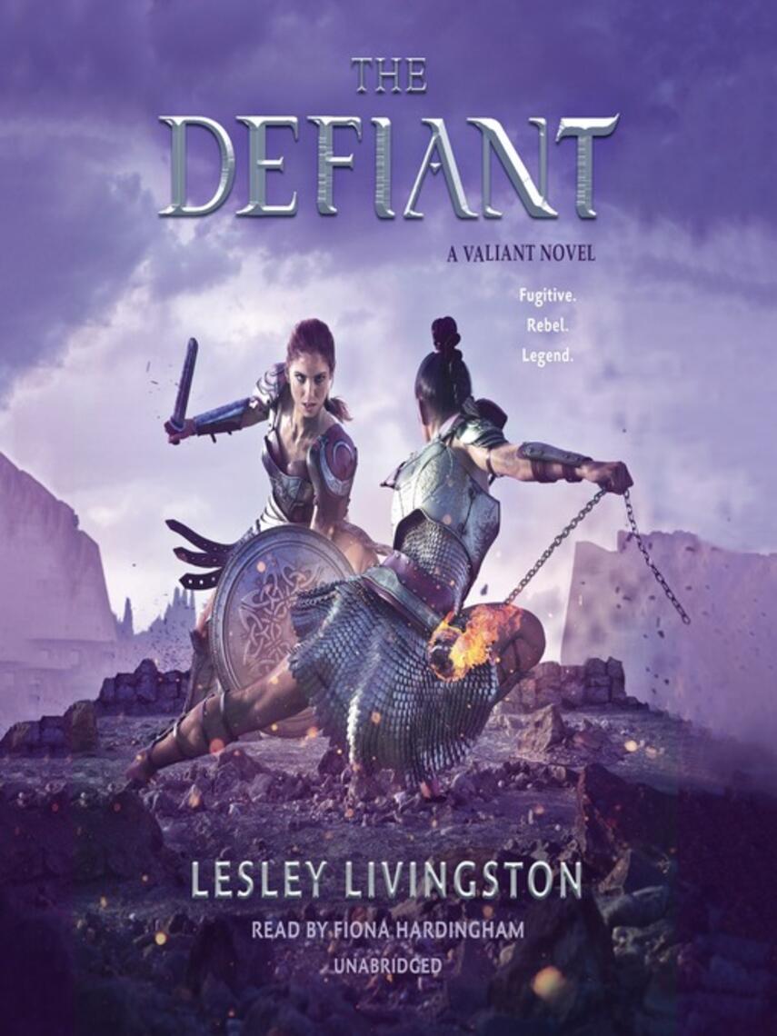 Lesley Livingston: The Defiant