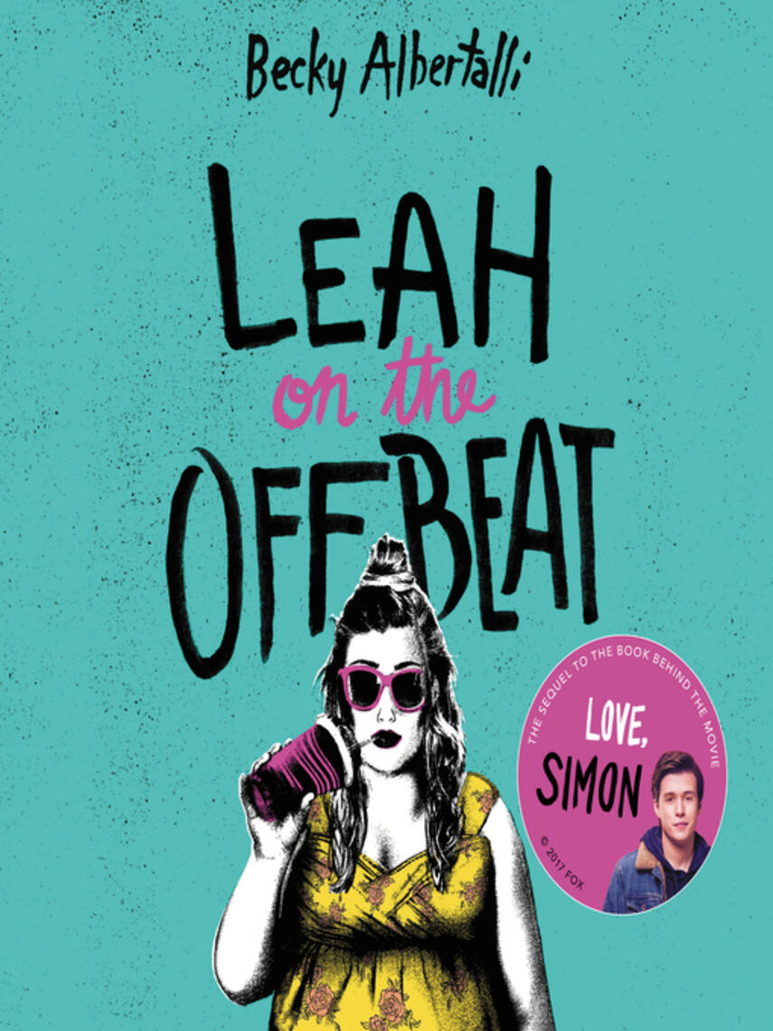 Becky Albertalli: Leah on the Offbeat