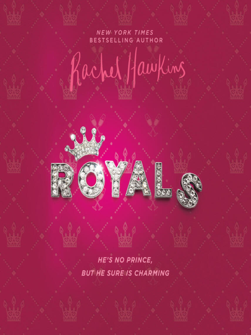 Rachel Hawkins: Royals