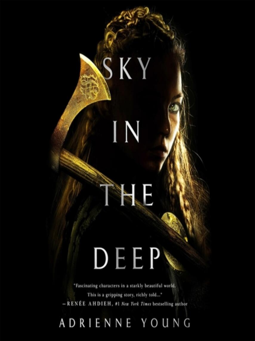 Adrienne Young: Sky in the Deep : Sky and Sea Series, Book 1