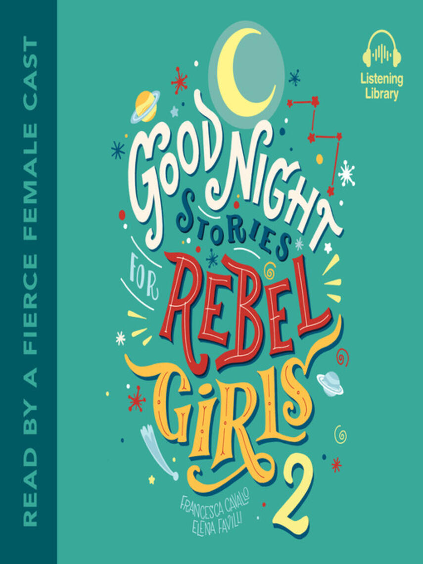 Francesca Cavallo: Good Night Stories for Rebel Girls 2