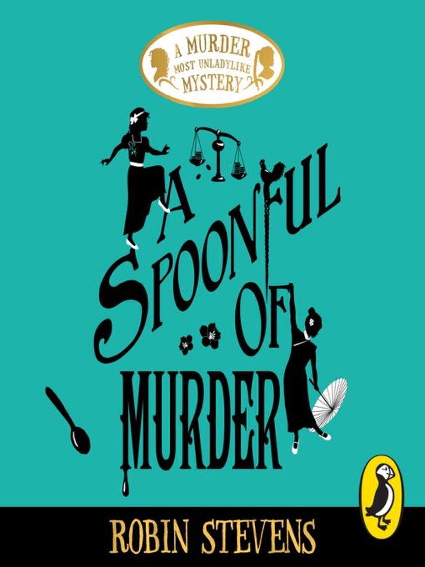Robin Stevens: A Spoonful of Murder