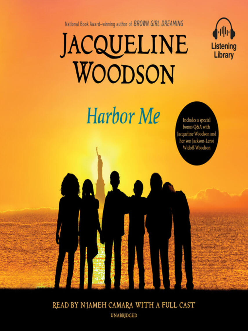 Jacqueline Woodson: Harbor Me