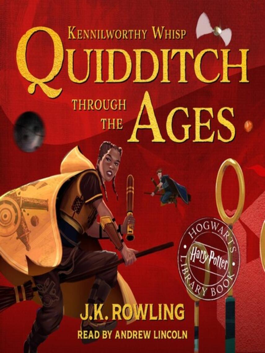 J. K. Rowling: Quidditch Through the Ages