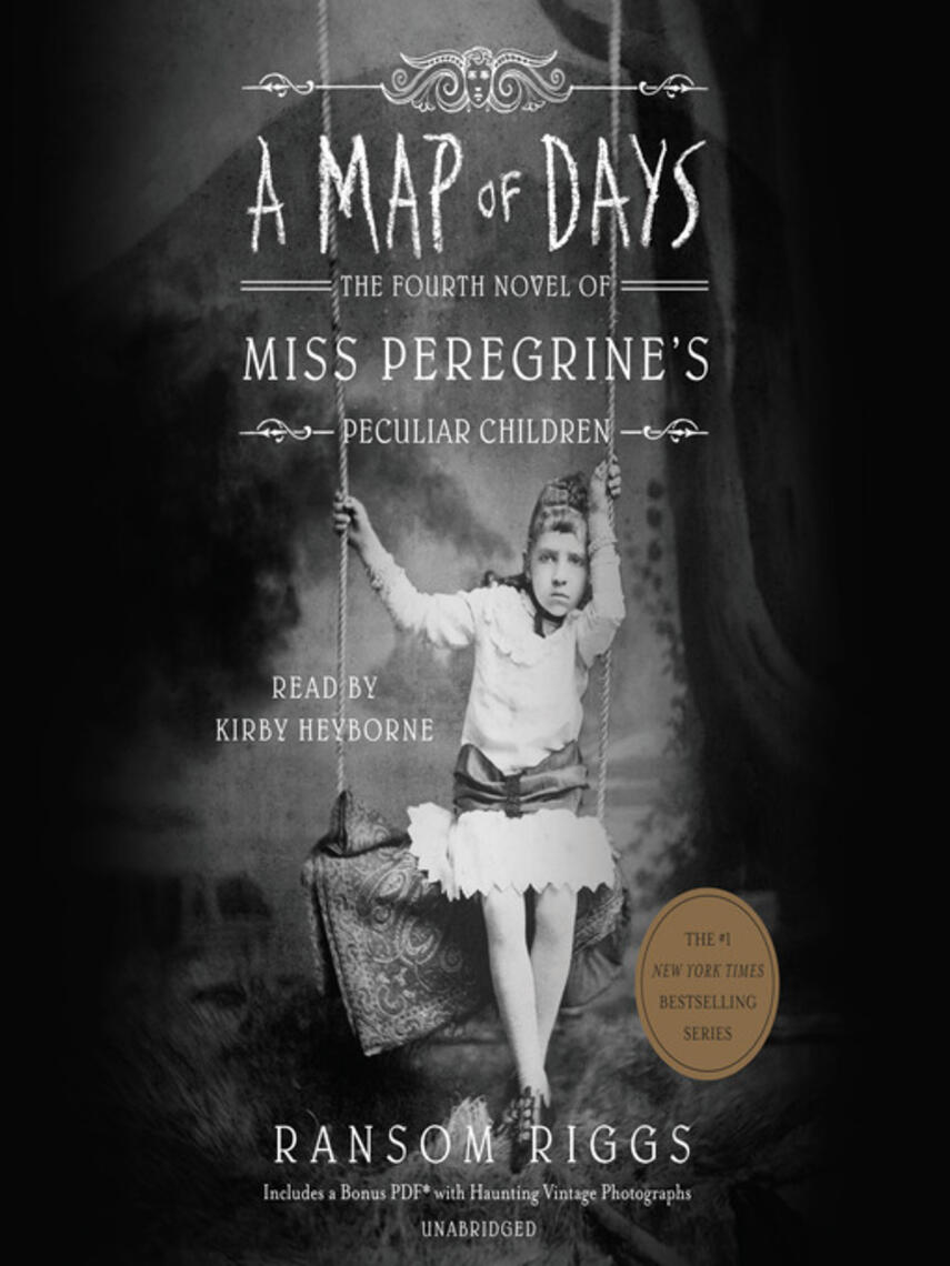 Ransom Riggs: A Map of Days