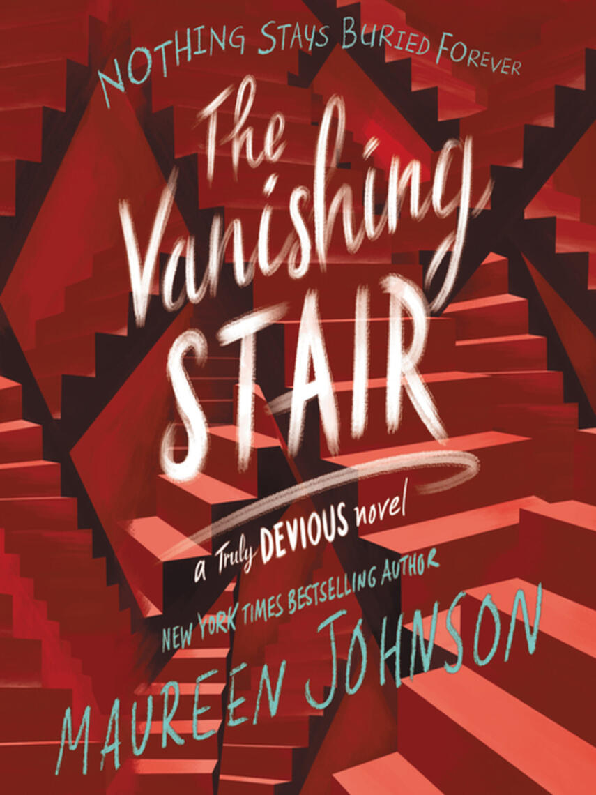 Maureen Johnson: The Vanishing Stair