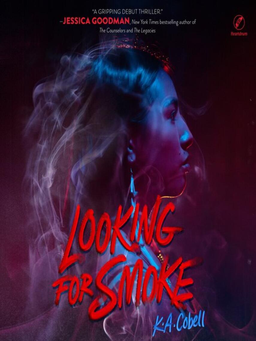 K. A. Cobell: Looking for Smoke