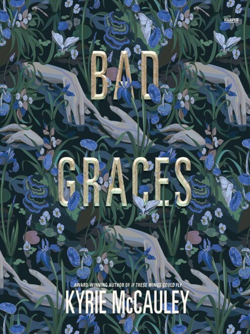 Kyrie McCauley: Bad Graces