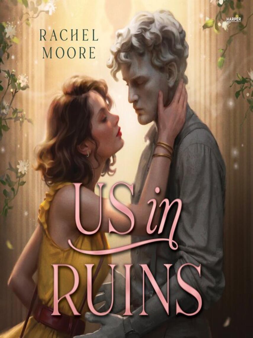 Rachel Moore: Us in Ruins