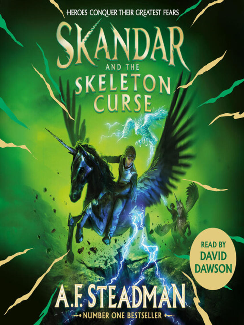 A.F. Steadman: Skandar and the Skeleton Curse