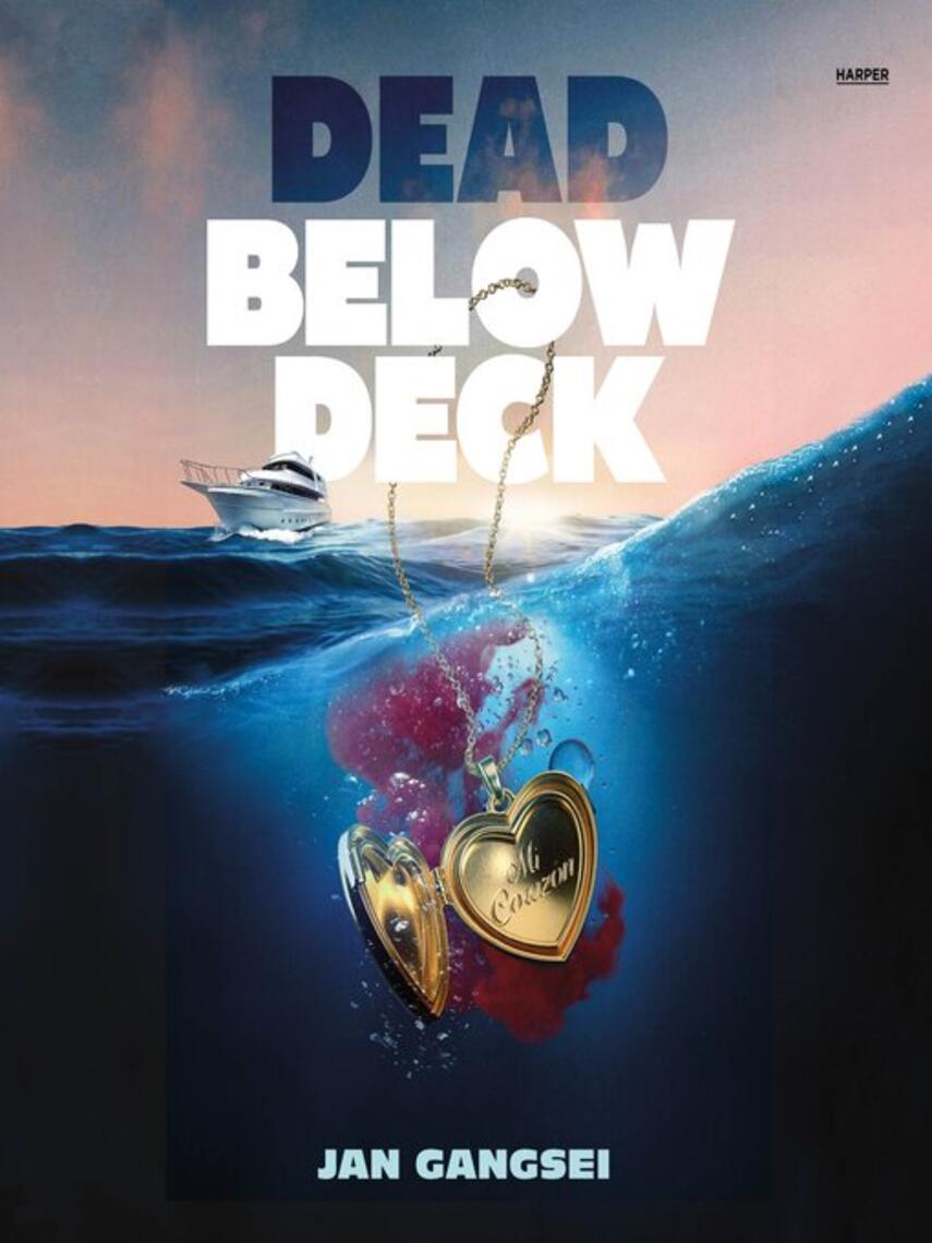 Jan Gangsei: Dead Below Deck