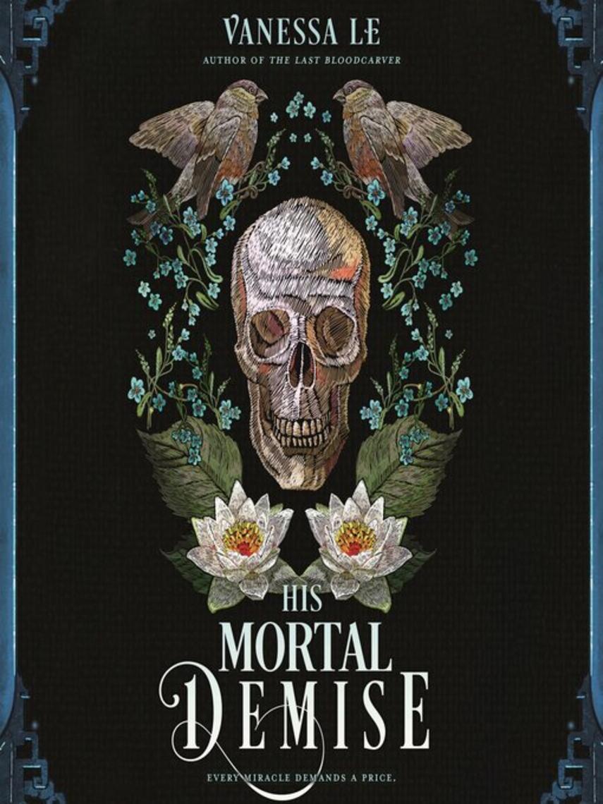 Vanessa Le: His Mortal Demise