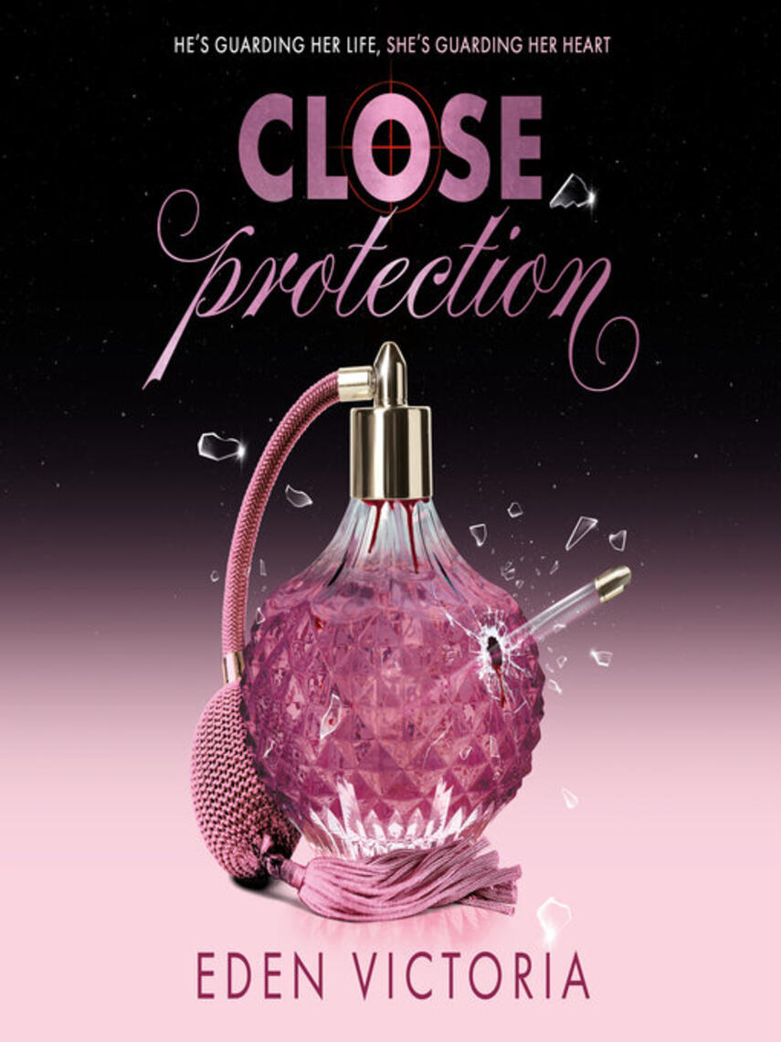 Eden Victoria: Close Protection