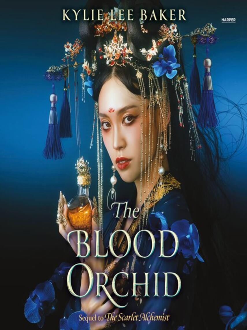 Kylie Lee Baker: The Blood Orchid