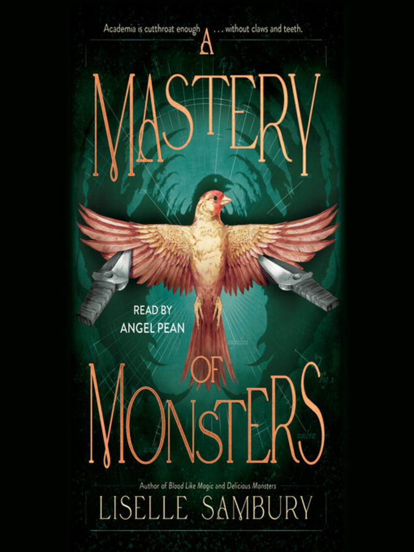 Liselle Sambury: A Mastery of Monsters
