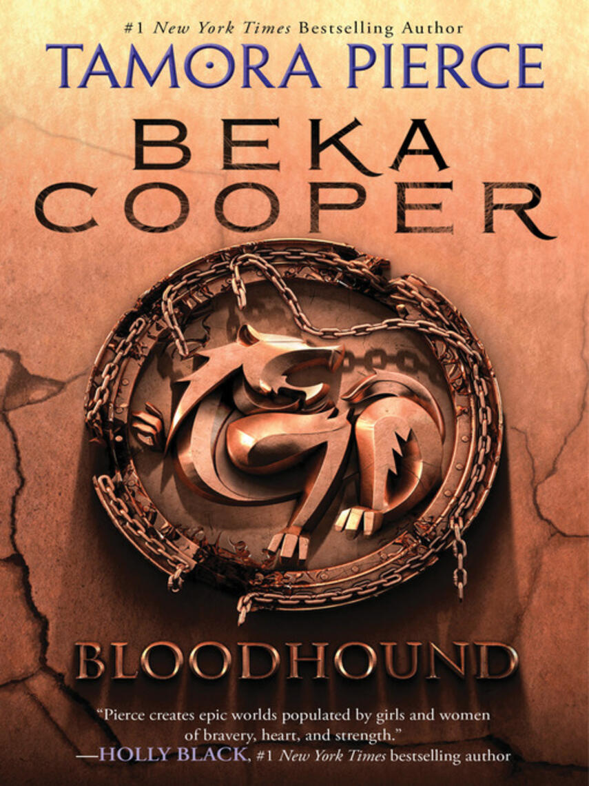 Tamora Pierce: Bloodhound : The Legend of Beka Cooper #2