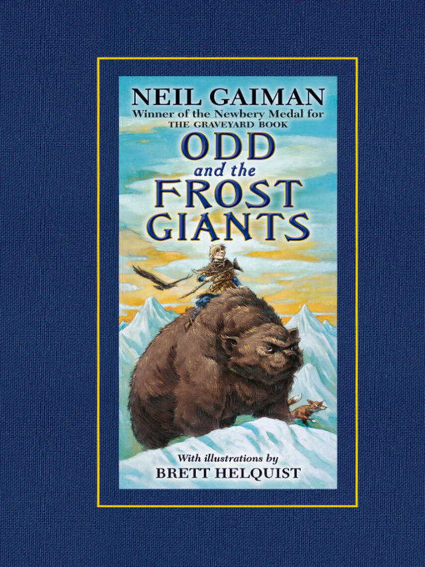 Neil Gaiman: Odd and the Frost Giants