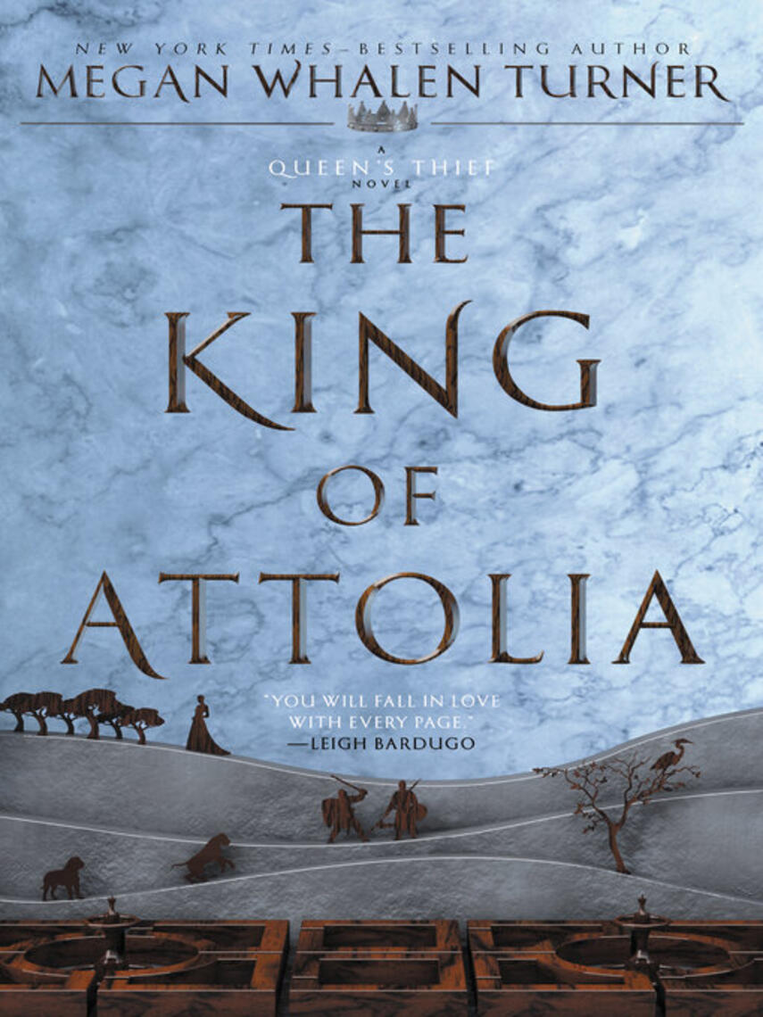 Megan Whalen Turner: The King of Attolia