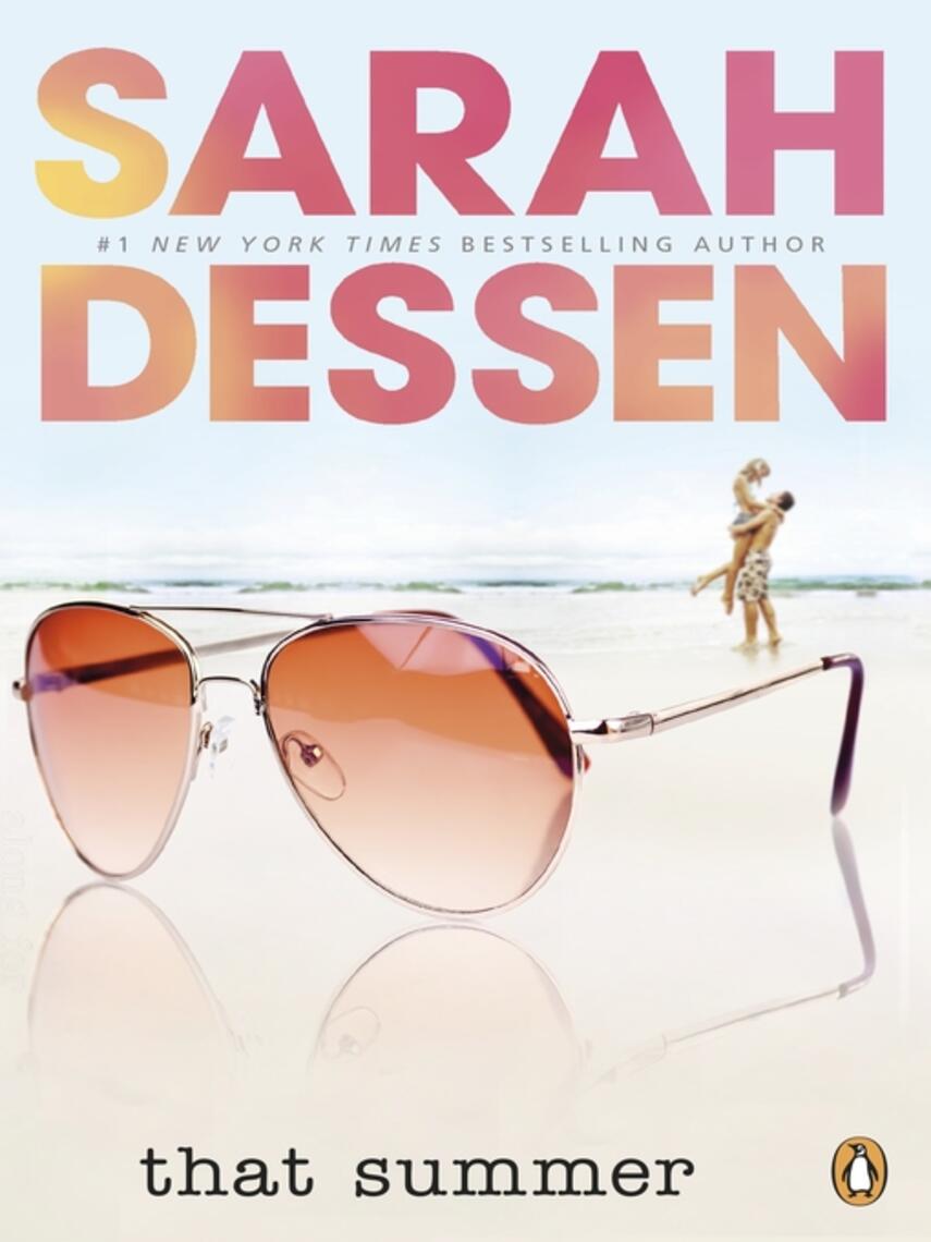 Sarah Dessen: That Summer