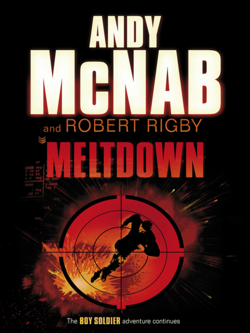 Andy McNab: Meltdown