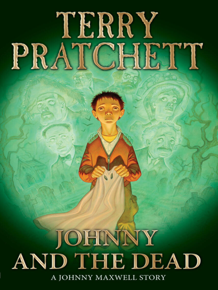 Terry Pratchett: Johnny and the Dead