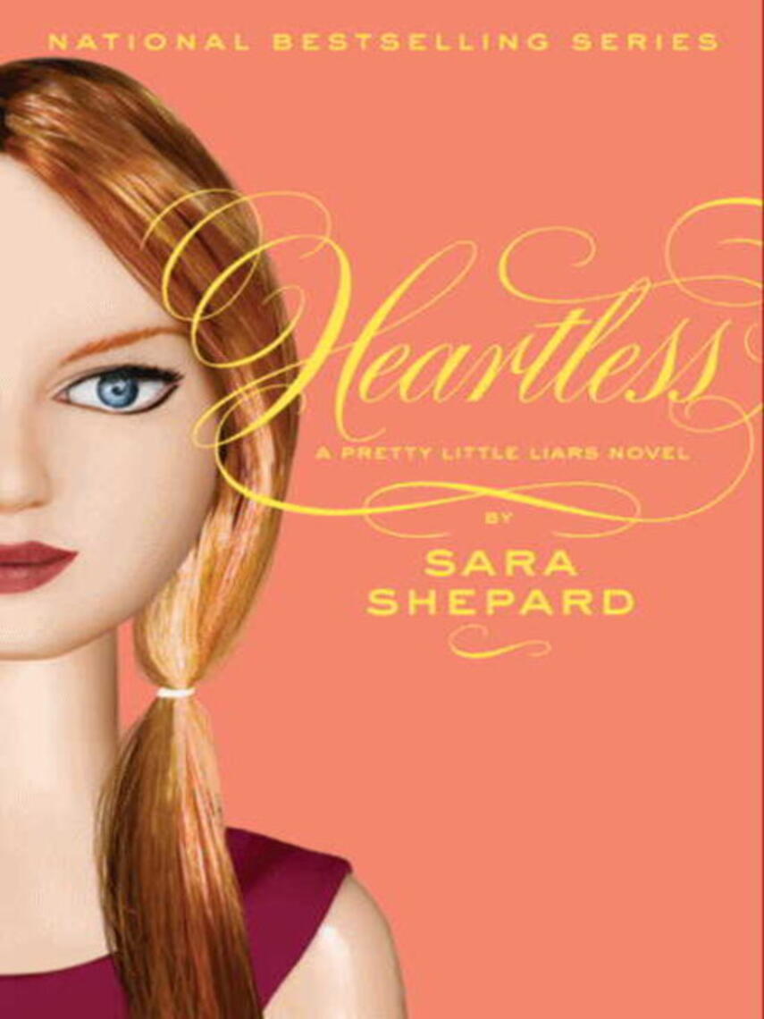 Sara Shepard: Heartless : Heartless