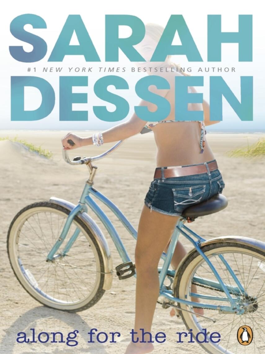 Sarah Dessen: Along for the Ride