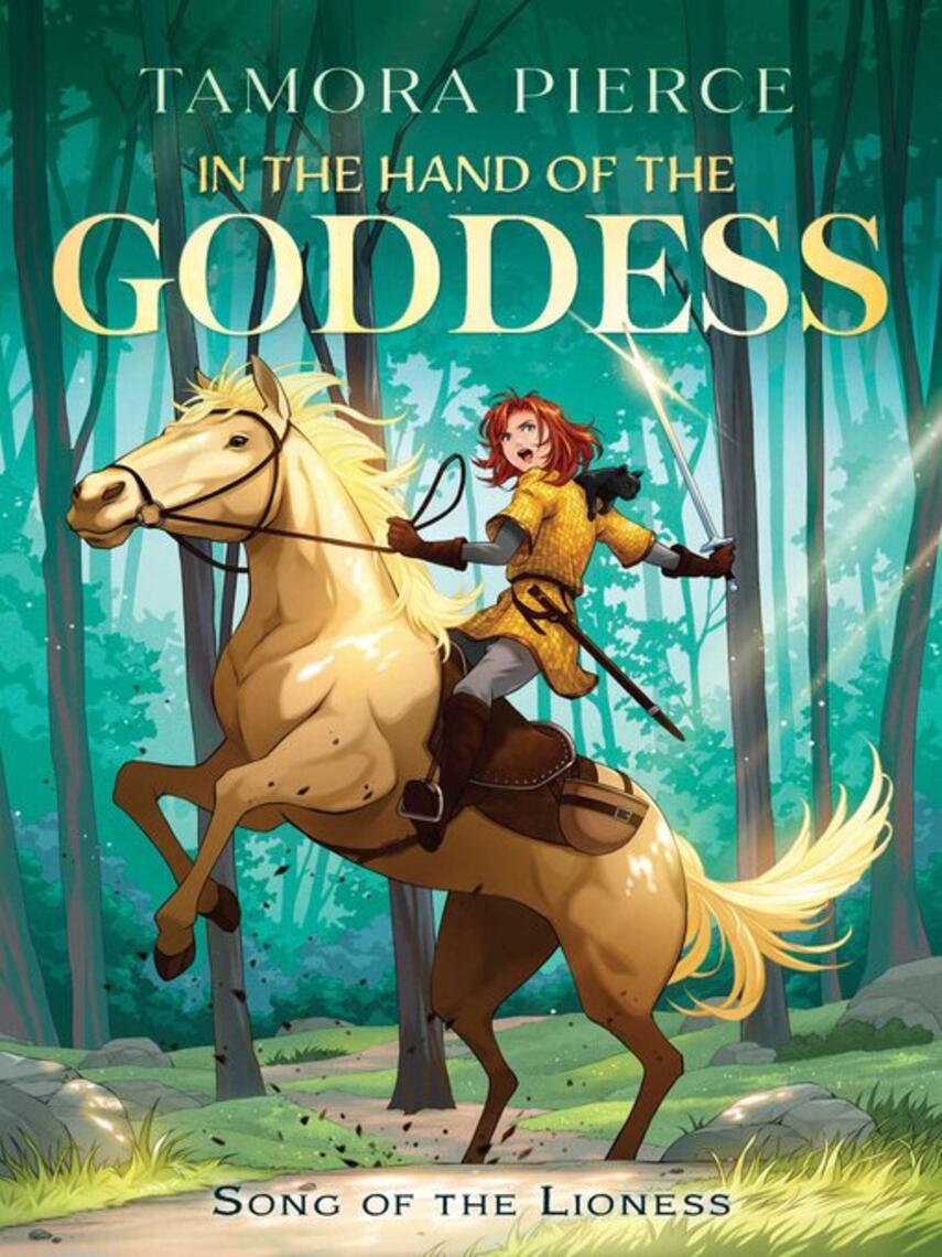 Tamora Pierce: In the Hand of the Goddess