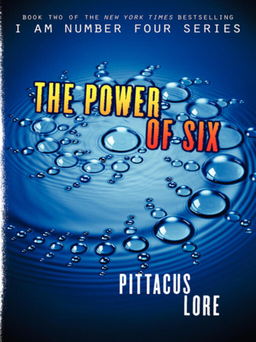 Pittacus Lore: The Power of Six