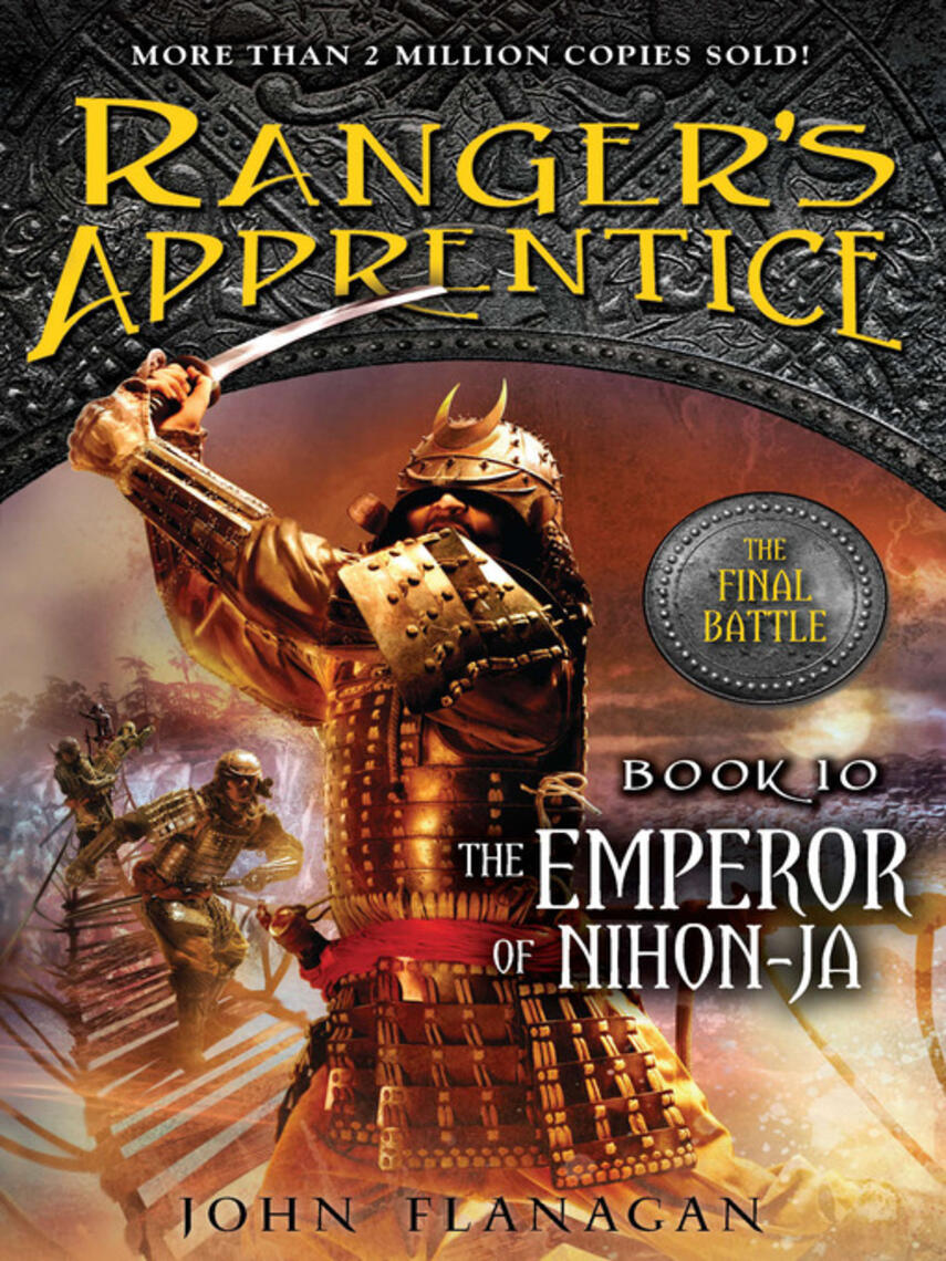 John Flanagan: The Emperor of Nihon-Ja : Book Ten