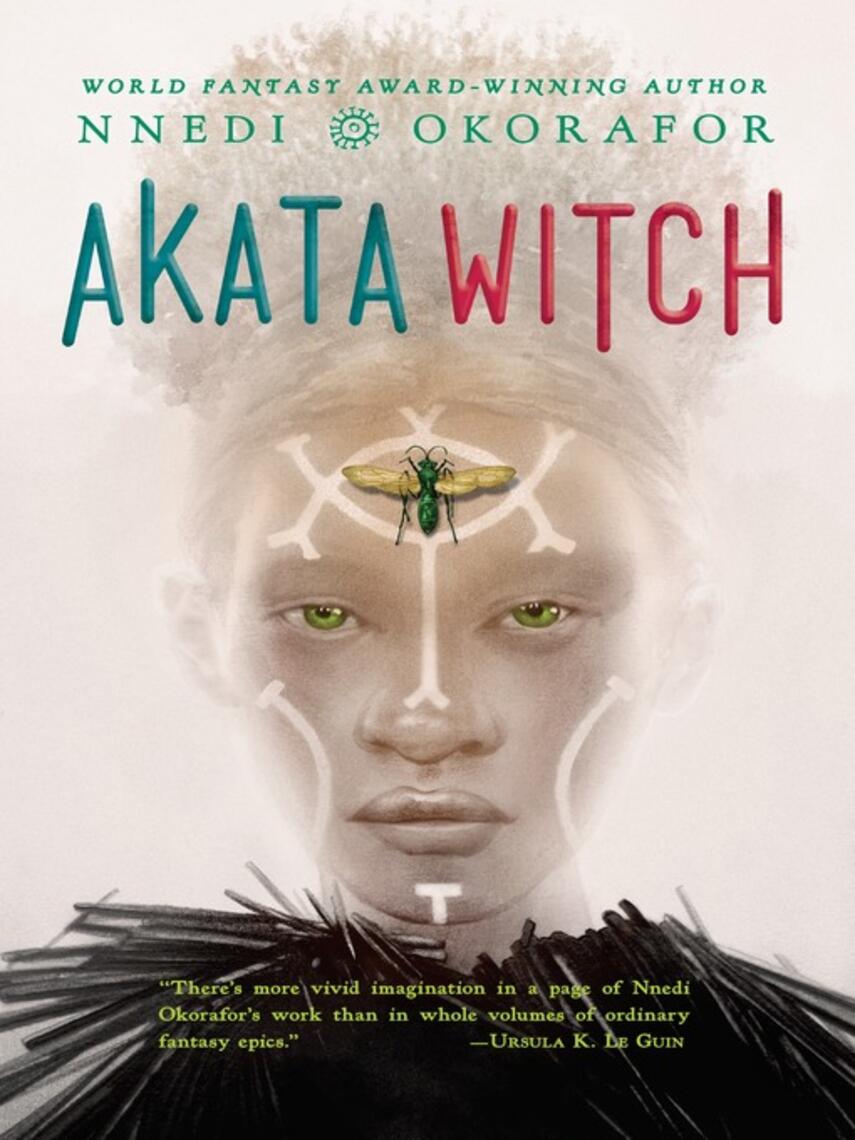 Nnedi Okorafor: Akata Witch
