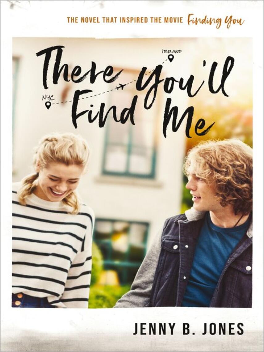 Jenny B. Jones: There You'll Find Me