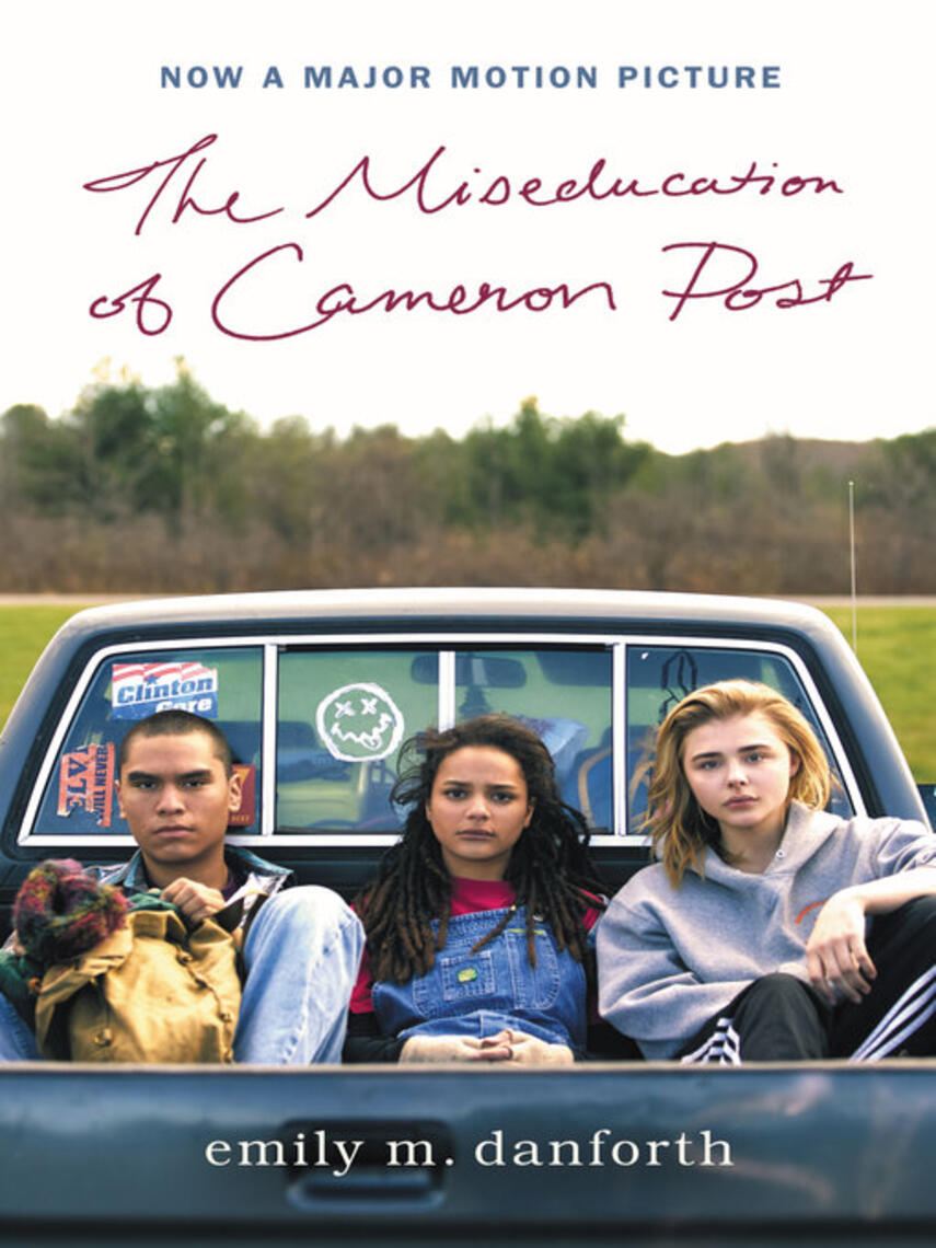 Emily M. Danforth: The Miseducation of Cameron Post