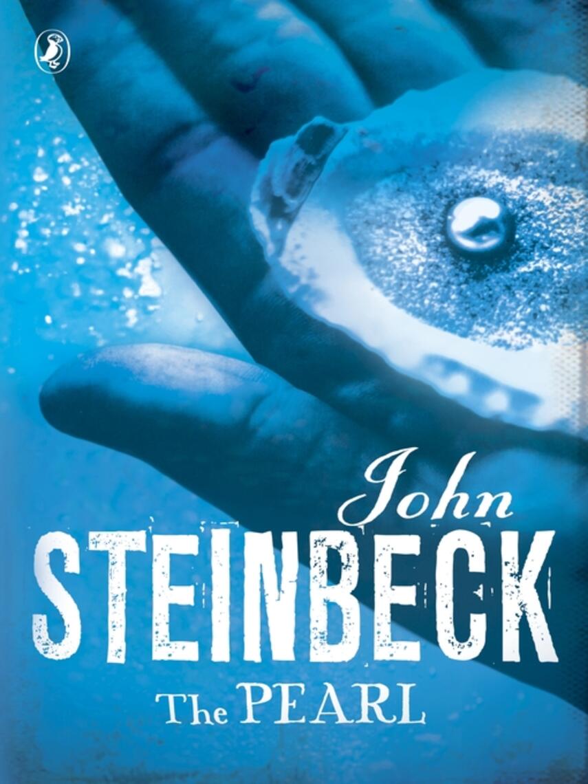 John Steinbeck: The Pearl