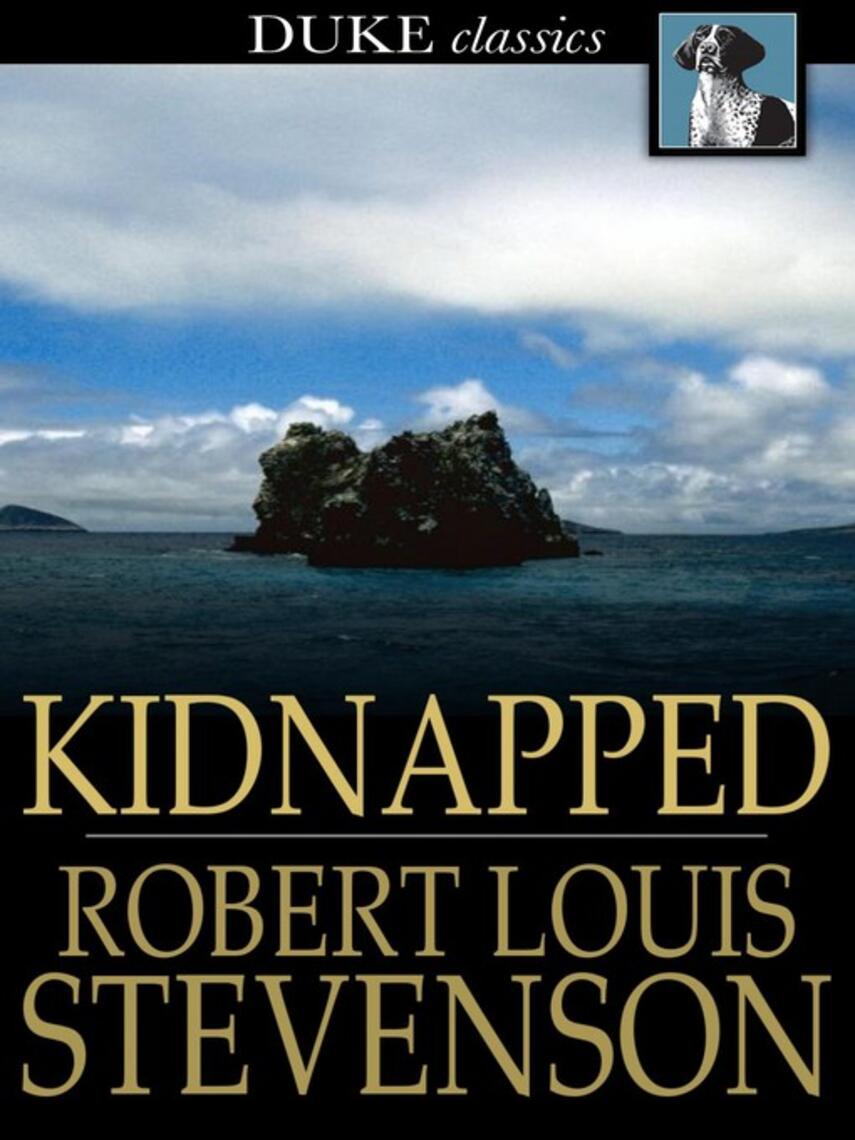 Robert Louis Stevenson: Kidnapped