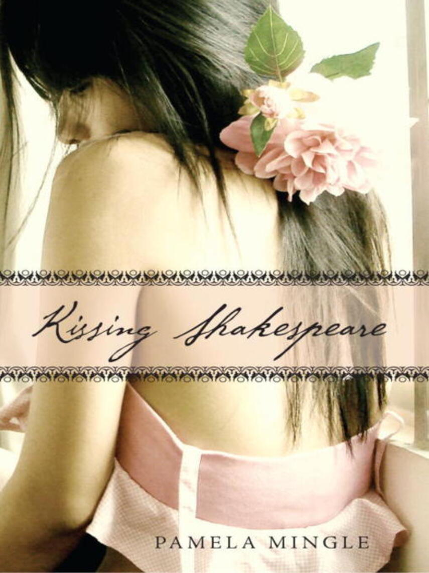 Pamela Mingle: Kissing Shakespeare