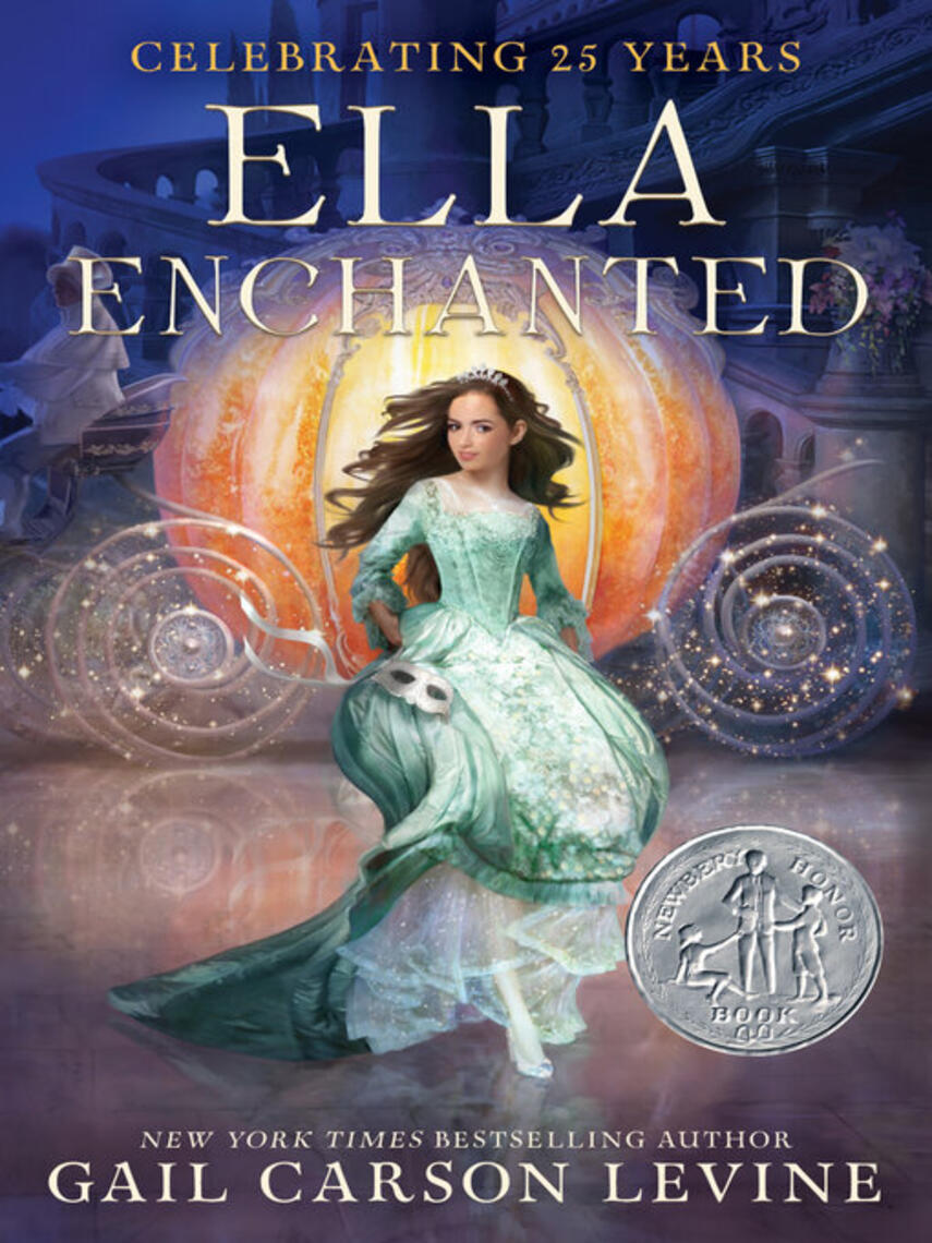 Gail Carson Levine: Ella Enchanted