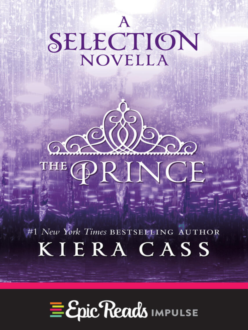 The prince : The Selection Series, Book 0.25 | eReolen GO!