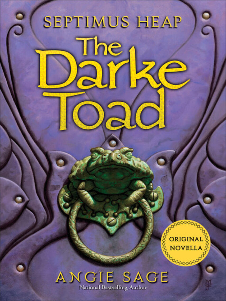 Angie Sage: Septimus Heap : The Darke Toad