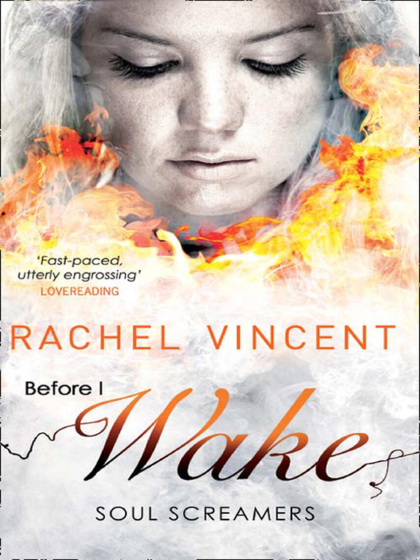 Rachel Vincent: Before I Wake